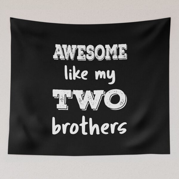 Item preview, Awesome Like My Two Brothers III designed and sold by Lemon Pepper.