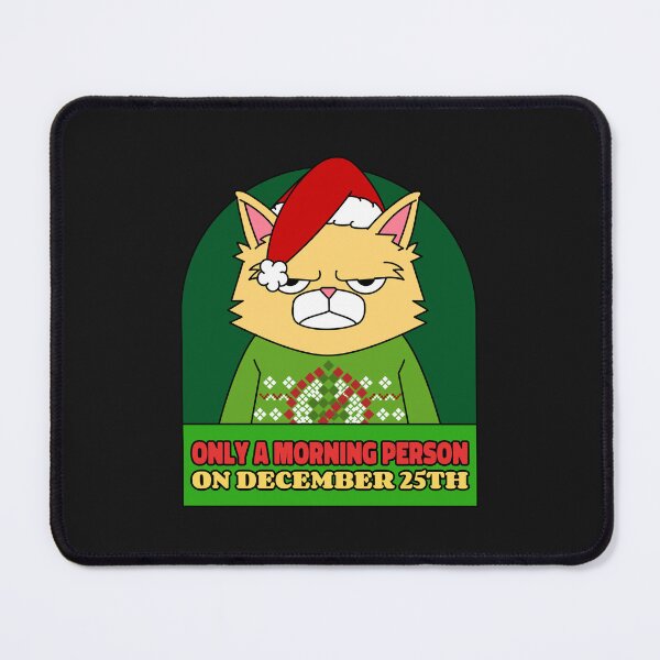Item preview, Only a Morning Person on December 25th designed and sold by S Diaz.