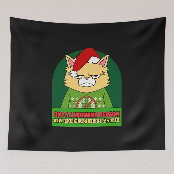 Item preview, Only a Morning Person on December 25th designed and sold by S Diaz.