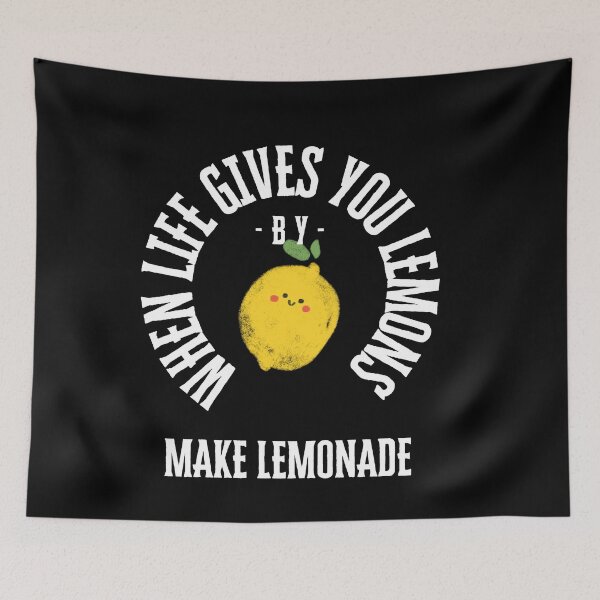 Item preview, When life gives you lemons, make lemonade designed and sold by CCEINnoc.