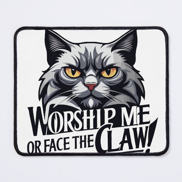 Item preview, Worship me or face the claw! evil cat designed and sold by 2gather1ness.