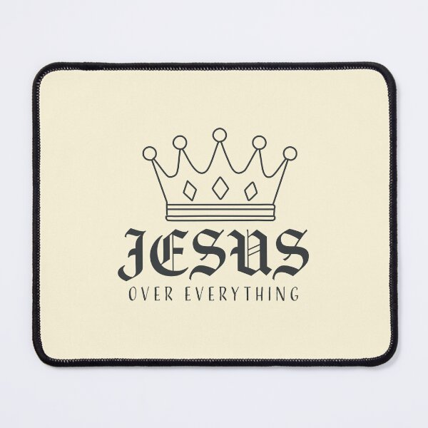 Item preview, Jesus Over Everything- Christian designed and sold by CrossCrafted.