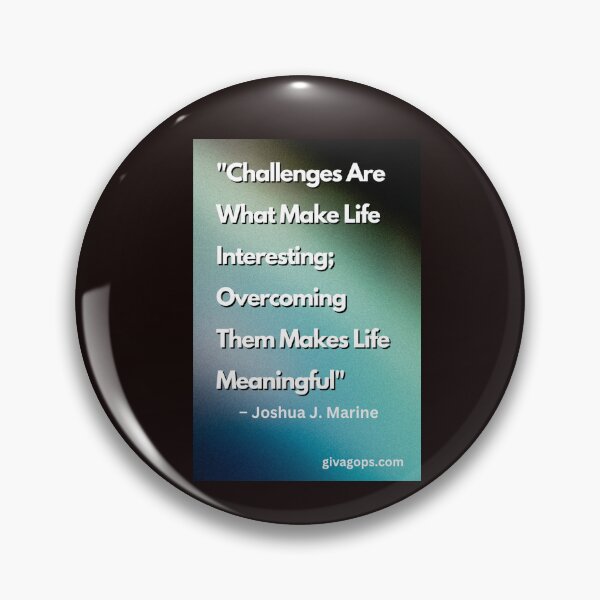 Item preview, Find Meaning in Challenges designed and sold by CUTESTUFFnow.