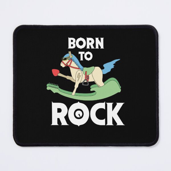 Item preview, Born To Rock (Even on a Rocking Horse) designed and sold by markmm9.