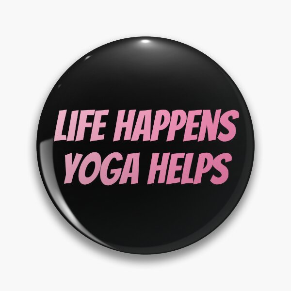 Item preview, Life Happens Yoga Helps designed and sold by AlchemyColor.