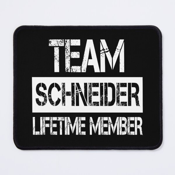 Item preview, Schneider Name Schneider Lifetime member designed and sold by Opera-Dan.