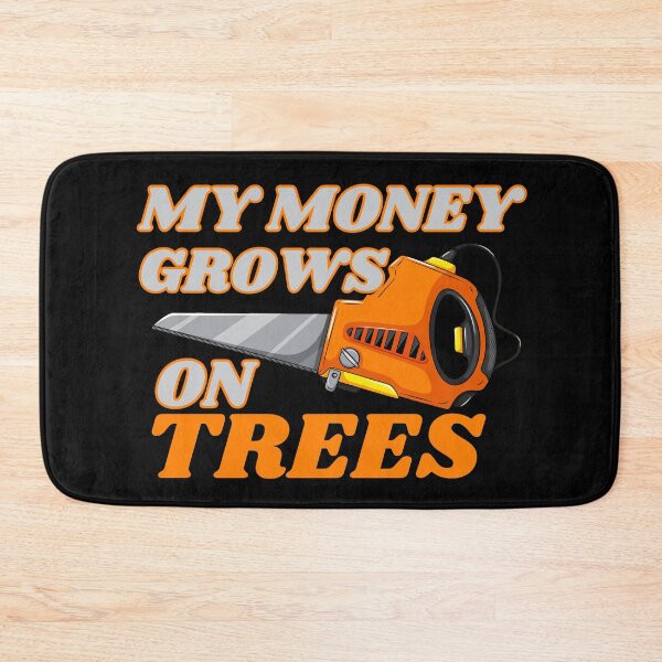 Item preview, My money grows on trees gift for arborist designed and sold by Meandmyshop.