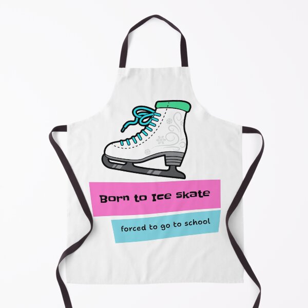 Item preview, Born to Ice Skate, Forced to Go to School  designed and sold by Ink & Fabric.