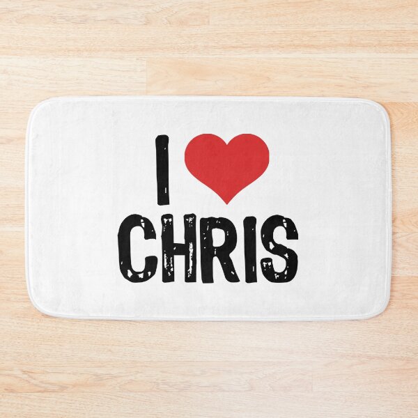 Item preview, I Love Chris designed and sold by The "I Love Everything" Shop.