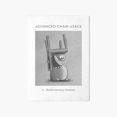 Advanced Chair Usage fig iv Art Board Print