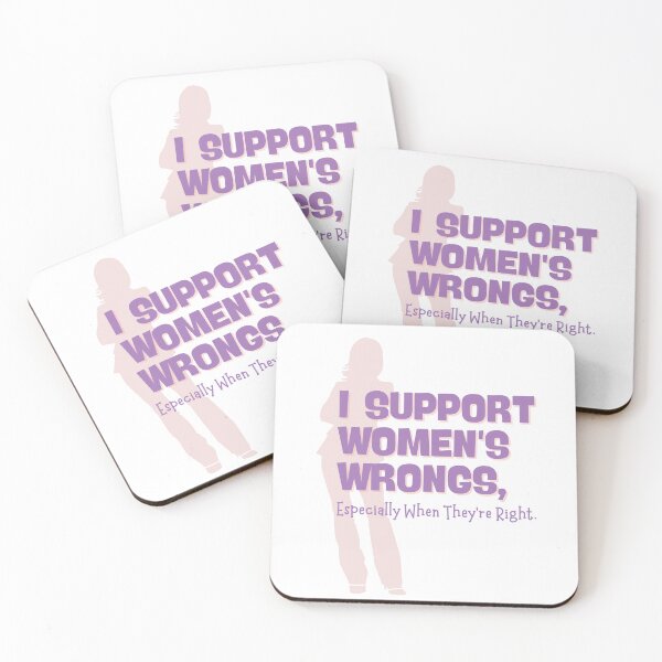 Item preview, I Support Women's Wrongs, Especially When They're Right designed and sold by D3signsByM3.