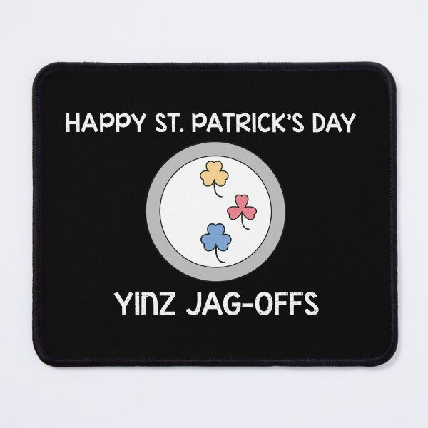 Item preview, Happy St. Patricks Day Yinz Jag Offs designed and sold by PNGShop.