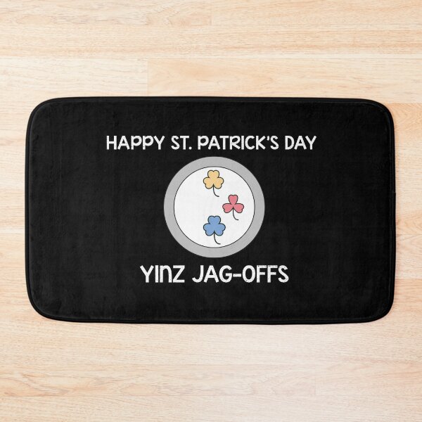 Item preview, Happy St. Patricks Day Yinz Jag Offs designed and sold by PNGShop.