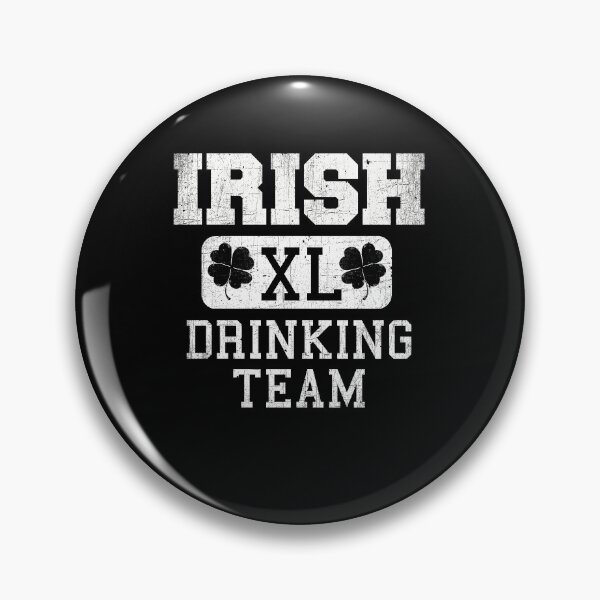 Item preview, Irish XL Drinking Team Funny St. Patricks Day designed and sold by PNGShop.