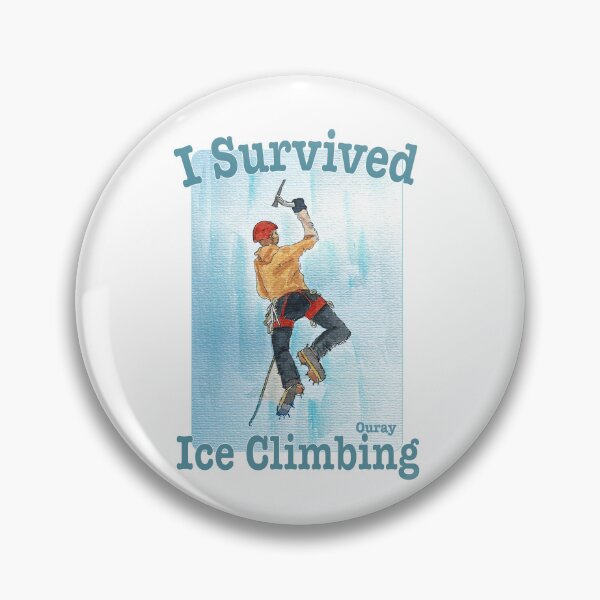 Item preview, I Survived Ice Climbing, Ouray, Colorado designed and sold by MMc Buck.