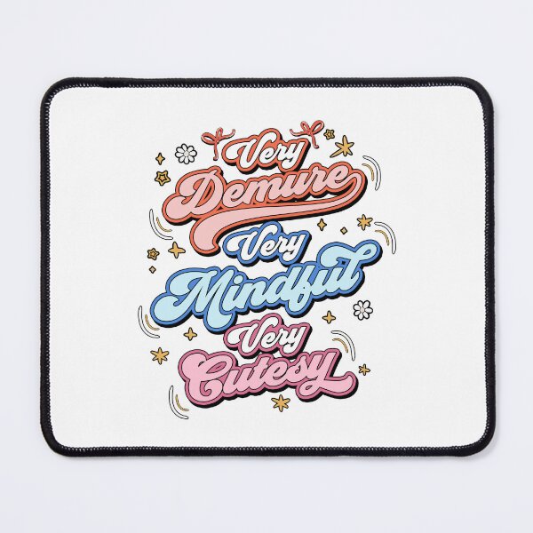 Item preview, Copy of Very demure very miondful, very cutsy, aesthetic design designed and sold by Dominika Farkašová.