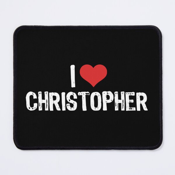 Item preview, I Love Christopher designed and sold by The "I Love Everything" Shop.