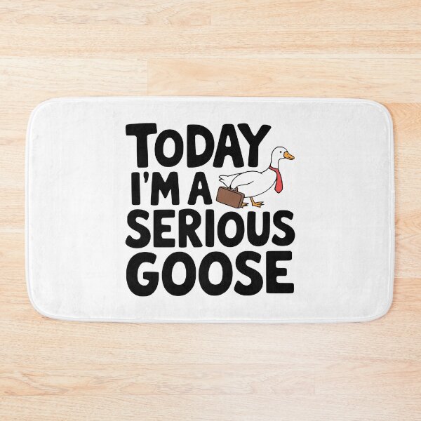 Item preview, Today I'm A Serious Goose! Cute Silly Goose Puns designed and sold by PMCreative.