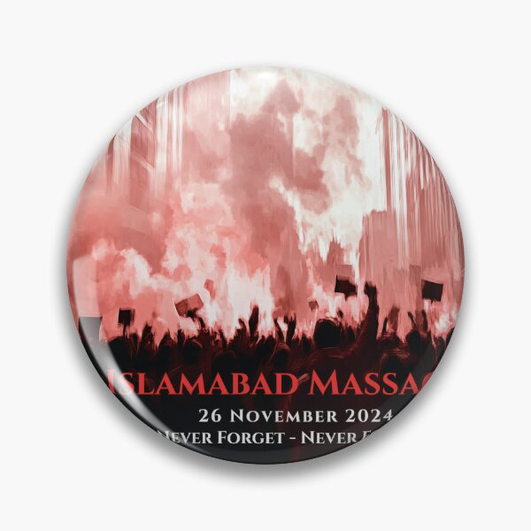 Item preview, Imran Khan: Islamabad Massacre - Never Forget, Never Forgive designed and sold by NomadicDreamer.