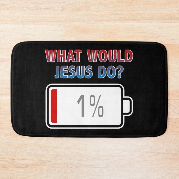 Item preview, What Would Jesus Do? with Battery at 1% designed and sold by Moodific.