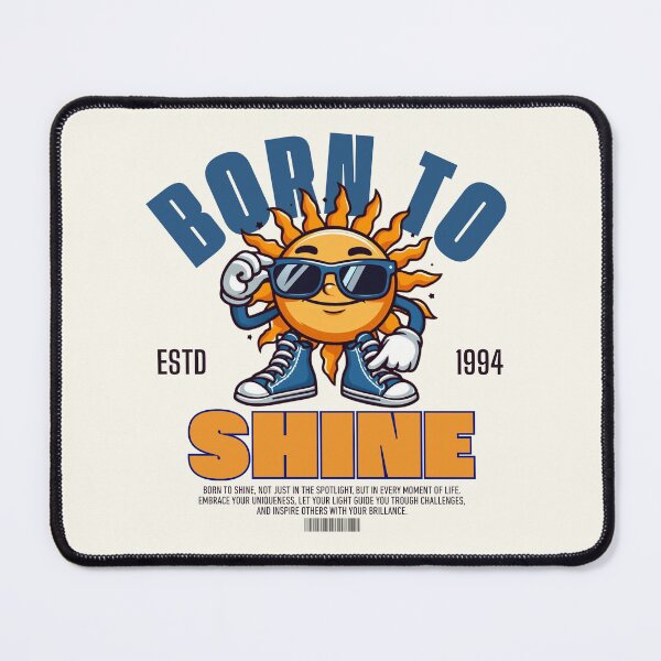 Item preview, Born to shine designed and sold by Peerless-Prime.