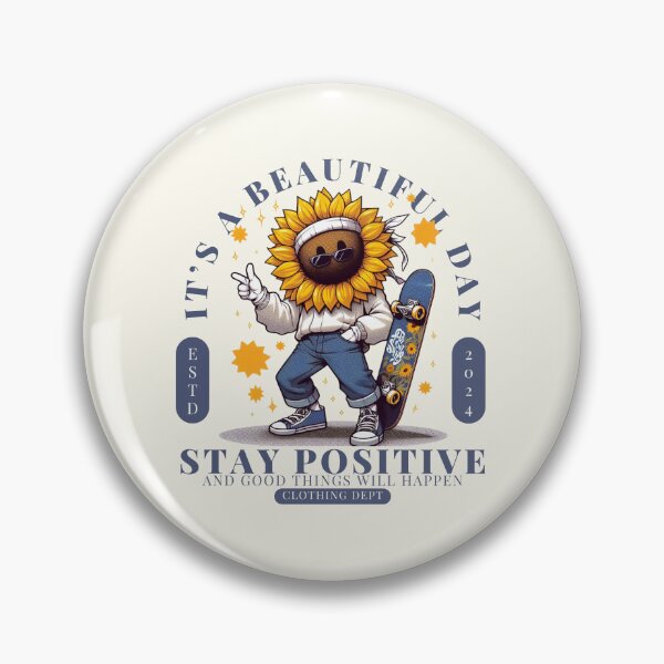 Item preview, Stay positive designed and sold by Peerless-Prime.