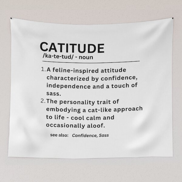 Item preview, Catitude - Dictionary Definition designed and sold by Crazy Before Cats.
