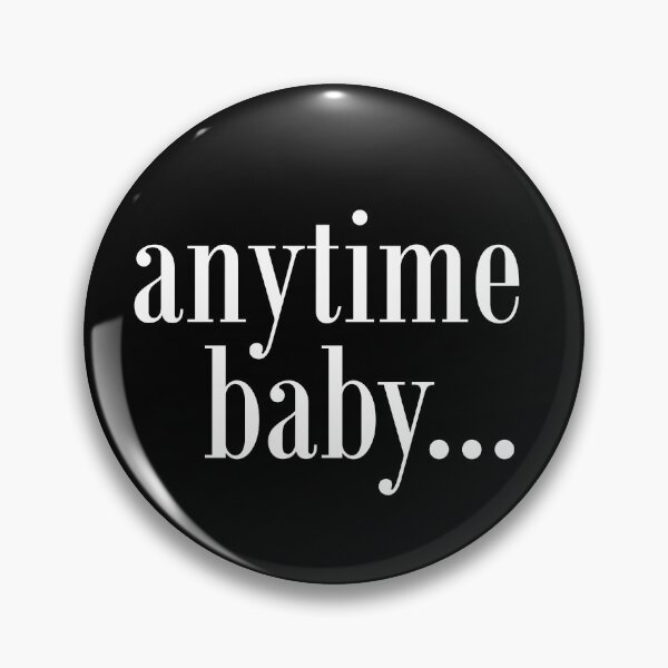 Item preview, Anytime Baby... designed and sold by BigDaddyAlTeez.