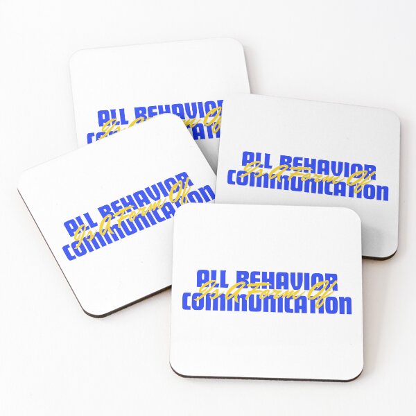 Item preview, All Behavior Is A Form Of Communication designed and sold by EveStore1.