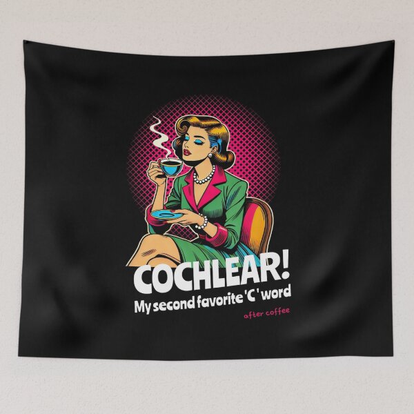 Item preview, Cochlear My Second Favorite C Word | After Coffee designed and sold by SoundStyleShop.