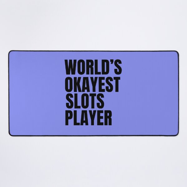 Item preview, World's Okayest Slots Player - Black designed and sold by Cutsandsparks.