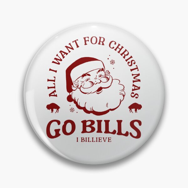 Item preview, All I want for Christmas Go Bills I Billieve designed and sold by DesignCollectiv.