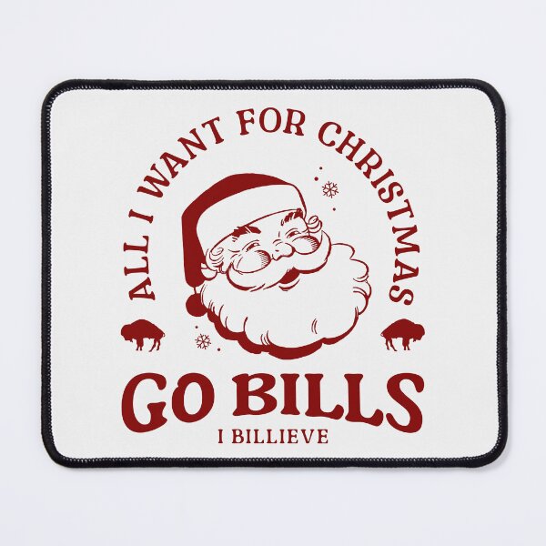 Item preview, All I want for Christmas Go Bills I Billieve designed and sold by DesignCollectiv.