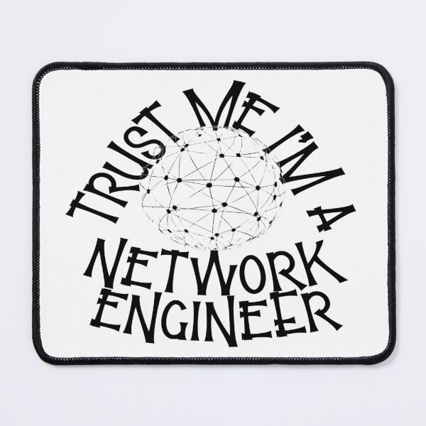 Item preview, Trust Me I’m a Network Engineer – IT & Networking Design – Tech Professional Gift designed and sold by sednalafandy79.