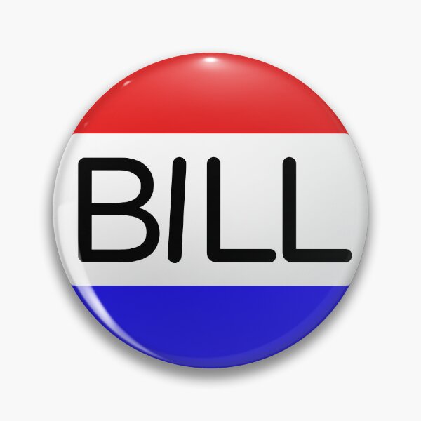 Item preview, I'm Just a Bill - Bill Pin/Button designed and sold by rencraft7.