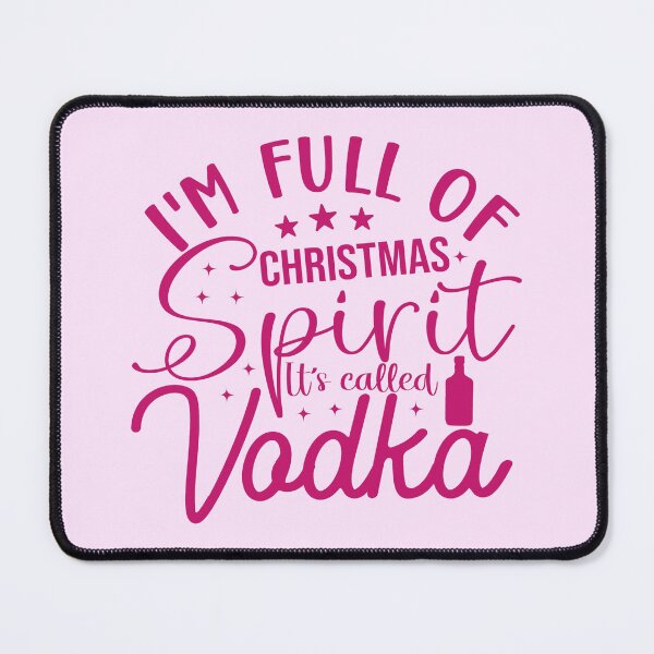 Item preview, christmas spirit vodka funny vodka lover pink gin designed and sold by Alyn8.