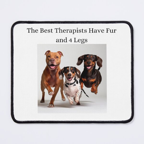 Item preview, The Best Therapists Have Fur and 4 Legs designed and sold by TeesbyAngela.