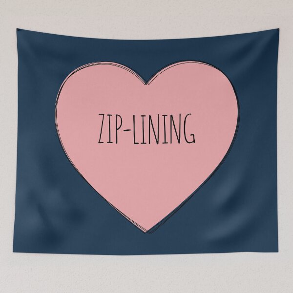 Item preview, I Love Zip Lining designed and sold by MaryAller.