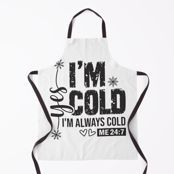 Item preview, Always Cold - Funny Winter Statement Design designed and sold by Aredbox.
