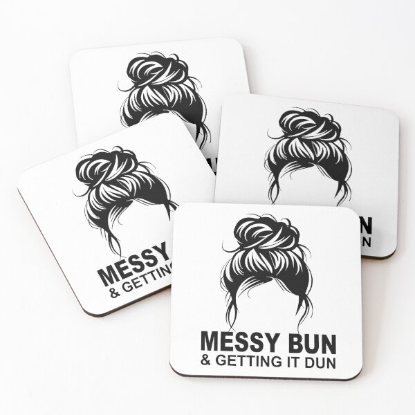 Item preview, Messy bun & Getting it dun - workaholic student life designed and sold by CottonGarb.