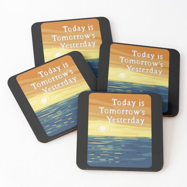 Item preview,  Today is Tomorrow's Yesterday (With Snazzy Rounded Corners) designed and sold by Squirrel-Queen.