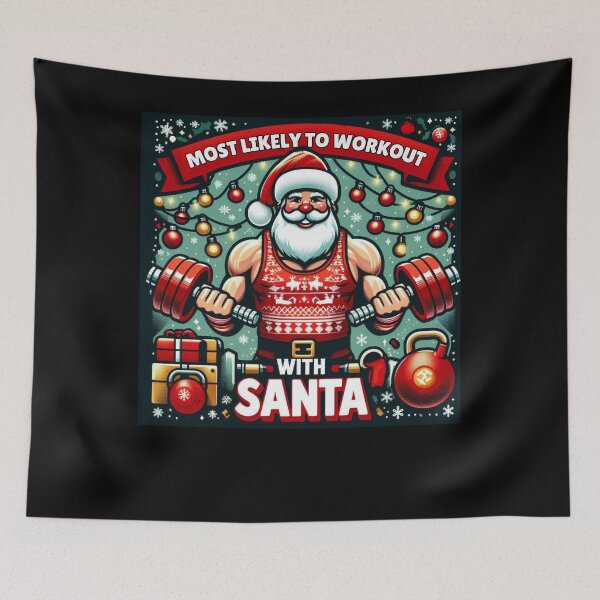 Item preview, Most Likely to workout with santa bodybuilding designed and sold by Mateusz Majcherek.