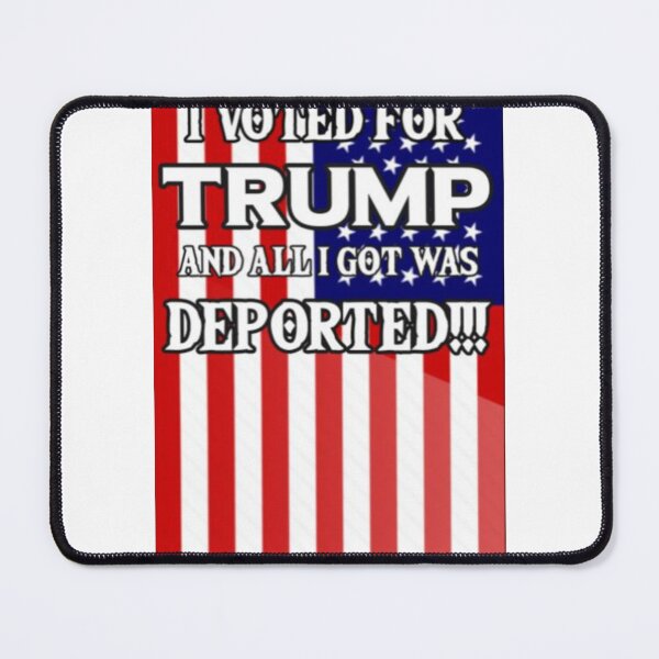 Item preview, TRUMP DEPORTED ME AND ALL I GOT WAS THIS LOUSY T-SHIRT designed and sold by TRUMPFAFO2025.
