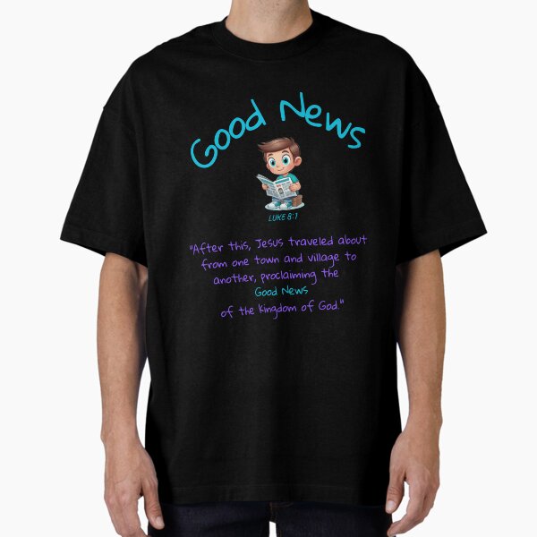 Good News Oversized T-Shirt