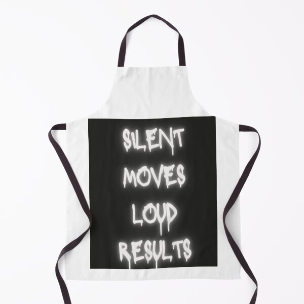 Item preview, Silent Moves Loud Results designed and sold by iLamshop.