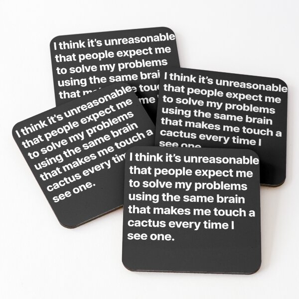 Item preview, It's unreasonable that people expect me to solve my problems .... designed and sold by BigOceanDesigns.
