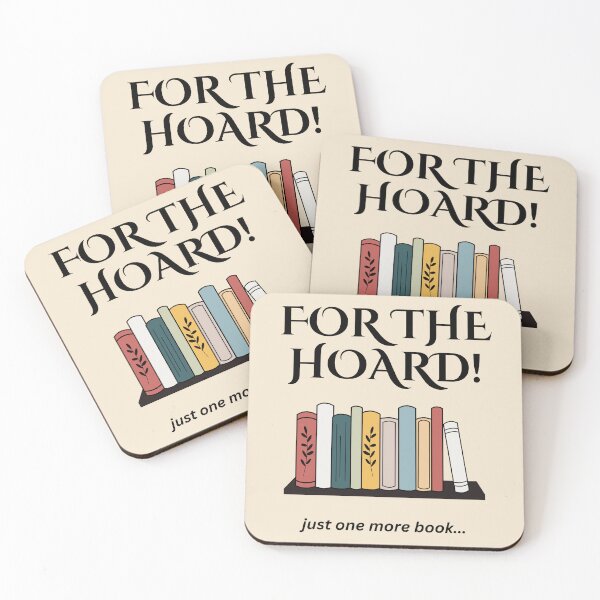 Item preview, For the HOARD! (black text) designed and sold by Writerly Musings.