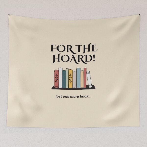 Item preview, For the HOARD! (black text) designed and sold by Writerly Musings.