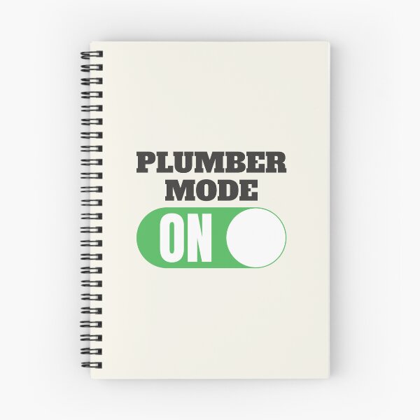 Item preview, Plumber Mode On Boilermaker, Pipefitter, Steamfitter, Plumber designed and sold by thecatcouch.