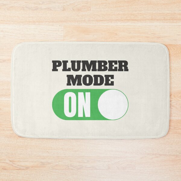 Item preview, Plumber Mode On Boilermaker, Pipefitter, Steamfitter, Plumber designed and sold by thecatcouch.